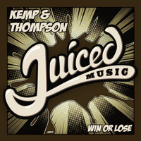 Kemp & Thompson - Win Or Lose