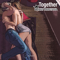 Ricky Montana - Together