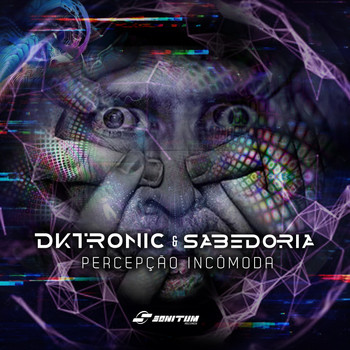 Dktronic vs Sabedoria - Percepção Incômoda
