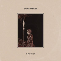 Dunbarrow - In My Heart