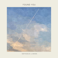 Odysseus Liakos - Found You