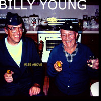 Billy Young - Rise Above (Live)