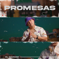El Markez & Vany Music - Promesas