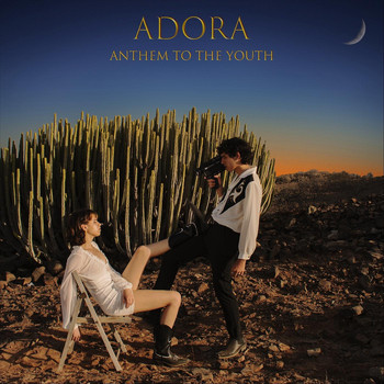 Adora - Anthem to the Youth