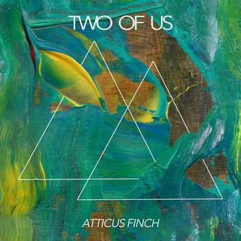 Atticus Finch - Two of Us