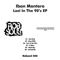 Iban Montoro - Lost in the 90's EP