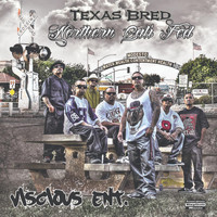 Vicious - Texas Bred Northern Cali Fed (Explicit)