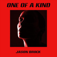 Jason Brock - One of a Kind