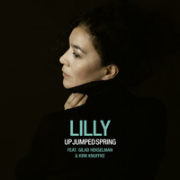 Lilly - Up Jumped Spring