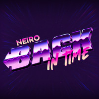 Neiro - Back in Time