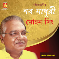 Mohan Singh - Nabo Madhuri