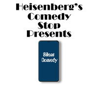 Alex Heisenberg - Heisenberg's Comedy Stop Presents: Silent Comedy (Explicit)