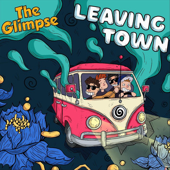 The Glimpse - Leaving Town