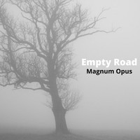 Magnum Opus - Empty Road