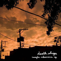 Death Ships - Maybe Arkansas EP