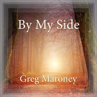 Greg Maroney - By My Side