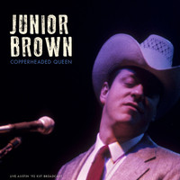 Junior Brown - Copperheaded Queen (Live Austin '92)