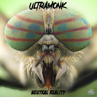 UltraMonk - Neutral Reality