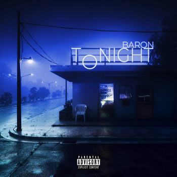 Baron - Tonight (Explicit)