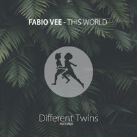 Fabio Vee - This World