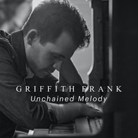 Griffith Frank - Unchained Melody