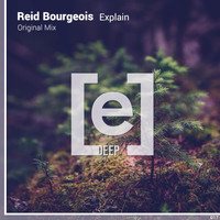 Reid Bourgeois - Explain