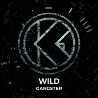 Wild - Gangster
