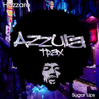 Hazzaro - Sugar Lips
