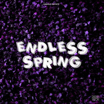 Various Artists - Endless Spring