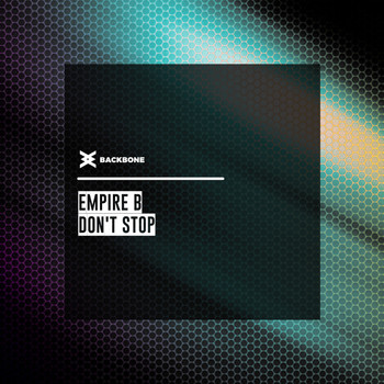 Empire B - Don't Stop