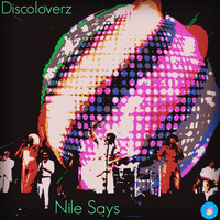 Discoloverz - Nile Says