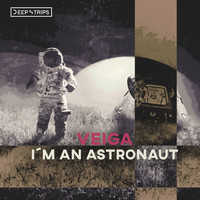 Veiga - I´m An Astronaut