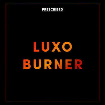 Luxo - Burner