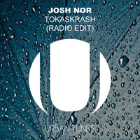 Josh Nor - Tokaskrash (Radio Edit)