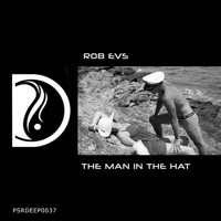 Rob Evs - The Man In The Hat