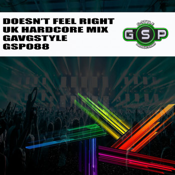GavGStyle - Doesn't Feel Right
