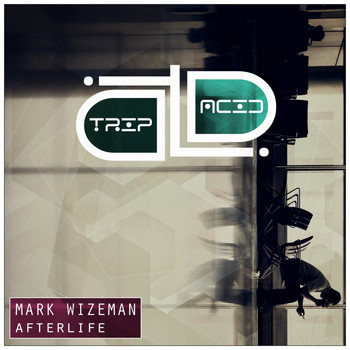 mark wizeman - Afterlife