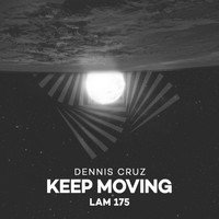 Dennis Cruz - Keep Moving