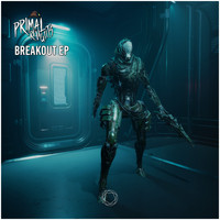 Primal Rights - Breakout EP