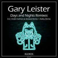 Gary Leister - Days And Nights (Remixes)