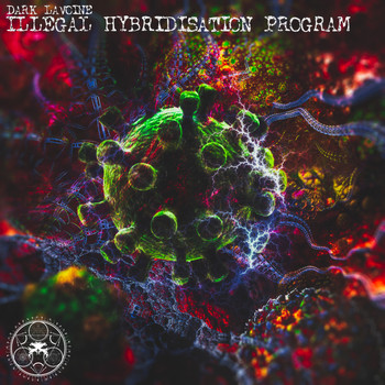 Dark Lavoine - Illegal Hybridisation Program EP