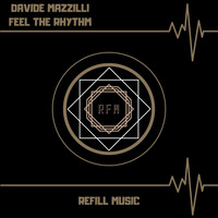 Davide Mazzilli - Feel The Rhythm