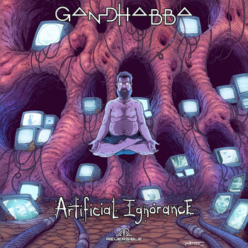 Gandhabba - Artificial Ignorance