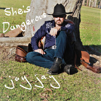 Jay Jay - She's Dangerous