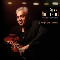 Florin Niculescu - Le temps des violons