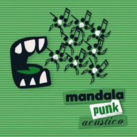 mandala - Punk Acústico