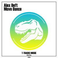 Alex Deft - Move Dance