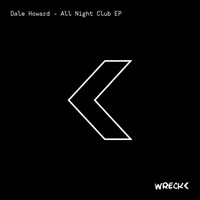 Dale Howard - All Night Club EP