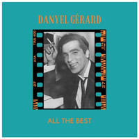 Danyel Gérard - All the best