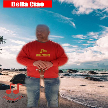 Luigi Passero - Bella ciao